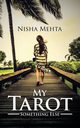 My Tarot, Mehta Nisha