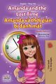 Amanda and the Lost Time (English Vietnamese Bilingual Children's Book), Admont Shelley