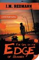 The Girl on the Edge of Summer, Redmann J.M.