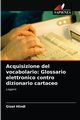 Acquisizione del vocabolario, Hindi Gizel