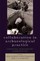 Collaboration in Archaeological Practice, 