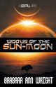 Widows of the Sun-Moon, Wright Barbara Ann