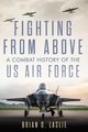 Fighting from Above, Laslie Brian D.