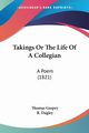 Takings Or The Life Of A Collegian, Gaspey Thomas