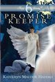 Promise Keeper, Haddad Katheryn Maddox