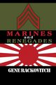 Marines and Renegades, Rackovitch Gene