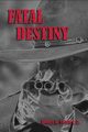 Fatal Destiny, Swisher Jr. Robert K.