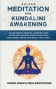 Guided Meditation for Kundalini Awakening, Meditations Kaizen Mindfulness