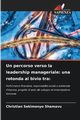 Un percorso verso la leadership manageriale, SEKIMONYO SHAMAVU Christian