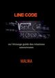 Line Code ou l'trange guide des relations amoureuses, , Malika