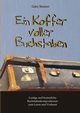 Ein Koffer voller Buchstaben, Bessen Gaby