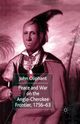Peace and War on the Anglo-Cherokee Frontier, 1756-63, Oliphant J.
