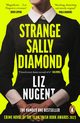 Strange Sally Diamond, Nugent Liz