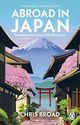 Abroad in Japan, Broad Chris