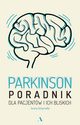 Parkinson Poradnik dla pacjentw i ich bliskich, Schymalla Iwona