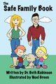 The Safe Family Book, Robinson Beth
