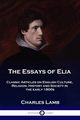 The Essays of Elia, Lamb Charles