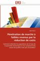 Pntration de march ? faibles revenus par la rduction de co?ts, BOERE-D