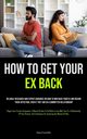 How to Get Your Ex Back, Larochelle Howard