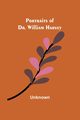 Portraits of Dr. William Harvey, Unknown