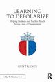 Learning to Depolarize, Lenci Kent