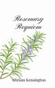Rosemary Requiem, Kensington Miriam