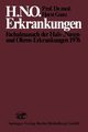 H.N.O. Erkrankungen, 