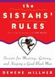 Sistah's Rules, The, Millner Denene