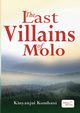 The Last Villains of Molo, Kombani Kinyanjui