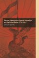 German Expansionism, Imperial Liberalism and the United States,             1776-1945, Guettel Jens-Uwe