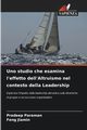 Uno studio che esamina l'effetto dell'Altruismo nel contesto della Leadership, Paraman Pradeep