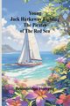 Young Jack Harkaway Fighting the Pirates of the Red Sea, Hemyng Bracebridge