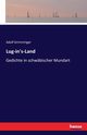 Lug-in's-Land, Grimminger Adolf