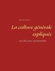 La culture gnrale explique, Thron Michel