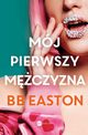Mj pierwszy mczyzna, Easton BB