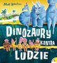 Dinozaury kontra Ludzie, Robertson Matt