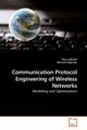 Communication Protocol Engineering of Wireless Networks, Latkoski Pero