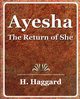 Ayesha - 1903, Haggard H. Rider