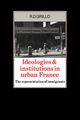 Ideologies and Institutions in Urban France, Grillo R. D.