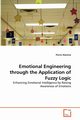 Emotional Engineering through the Application of Fuzzy Logic, Alavinia Parviz