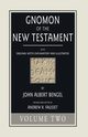 Gnomon of the New Testament, Volume 2, Bengel John A.