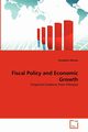 Fiscal Policy and Economic Growth, Wassie Tewodros