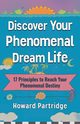 Discover Your Phenomenal Dream Life, Partridge Howard