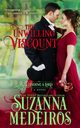 The Unwilling Viscount, Medeiros Suzanna