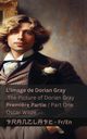 L'image de Dorian Gray (Premi?re partie) / The Picture of Dorian Gray (Part One), Wilde Oscar
