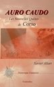Auro Caudo, Allart Xavier