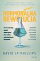 Hormonalna rewolucja, Phillips David JP