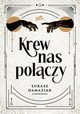 Krew nas poczy, Damaziak ukasz