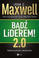 Bd liderem! 2.0, Maxwell John C.