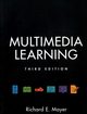 Multimedia Learning, Mayer Richard E.